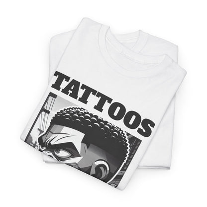 Tattoos Don't Make You Tough Unisex Heavy Cotton Tee